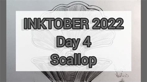 InkTober 2022 Day 4 Scallop Art YouTube