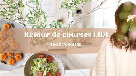 Retour De Courses Lidl Recettes Youtube