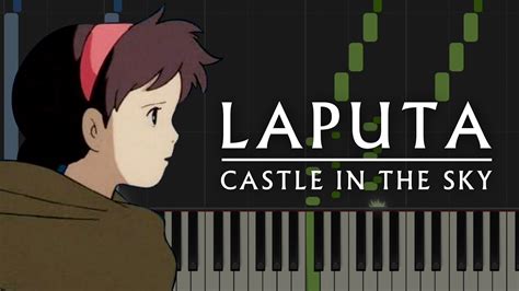 The Girl Who Fell From The Sky Laputa Castle In The Sky Piano