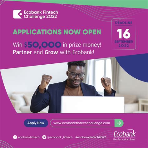 Ecobank Group Launches 2022 Edition Of Its Fintech Challenge With Us50000 Prize Money Tech