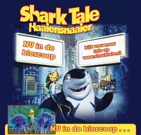 Shark Tale Haaiensnaaier