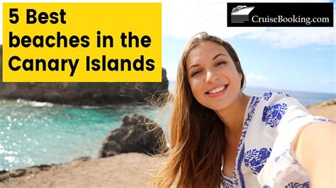 5 Best Beaches In The Canary Islands CruiseBooking YouTube