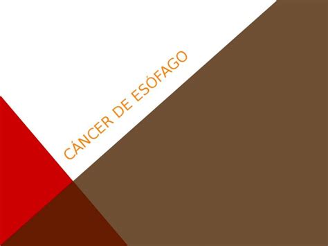 Pptx Cáncer De Esófago Dokumen Tips