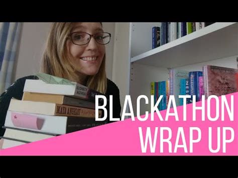 Blackathon Wrap Up Blackathon Youtube