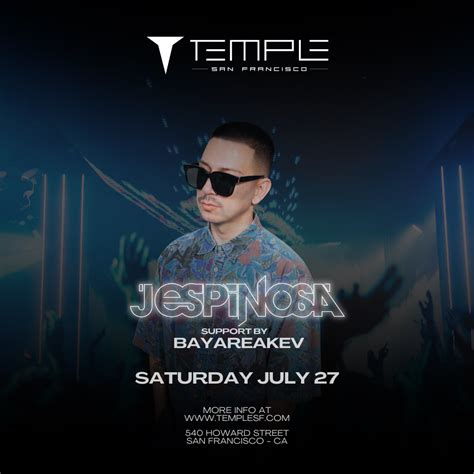 J Espinosa Bayareakev Tickets At Temple Nightclub In Sf By Temple