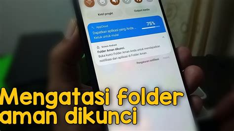 Cara Mengatasi Notifikasi Keluar Folder Aman Di HP Samsung Galaxy M32