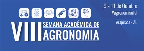 Campus Arapiraca Sedia Semana Acad Mica De Agronomia Universidade