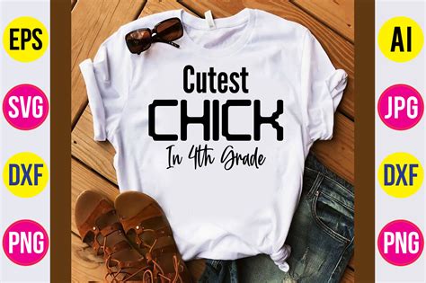 Cutest Chick In Th Grade Svg Cut File By Orpitaroy Thehungryjpeg