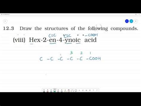 Draw The Structures Hex 2 En 4 Ynoic Acid YouTube