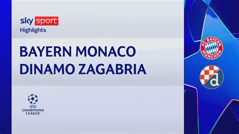 Bayern Monaco Dinamo Zagabria 9 2 Gol E Highlights Video Sky