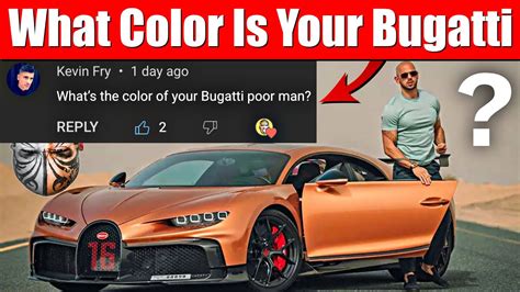 What Color Is Your Bugatti Here S My Response To Andrew Tate S