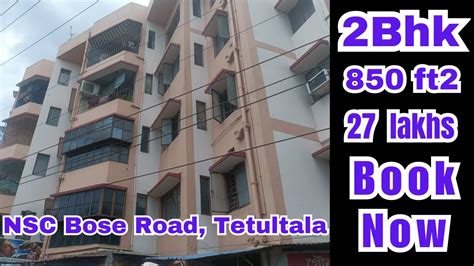 2 Bhk Flat Sale On Nsc Bose Road Tetultala Resale Property