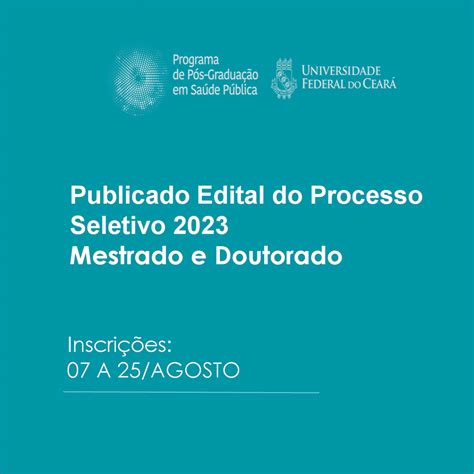 Publicado Edital Referente Ao Processo Seletivo 2023 Mestrado E