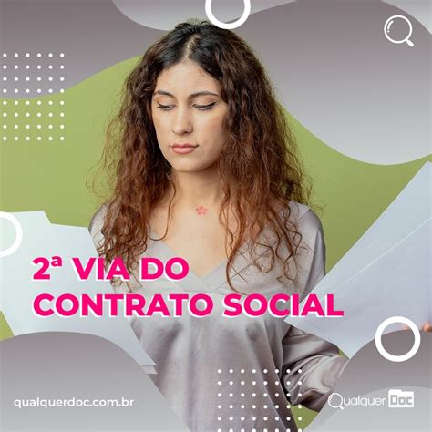 O Contrato Social Como A Certid O De Nascimento De Uma Empresa Nele