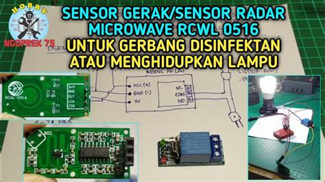 SENSOR GERAK SENSOR RADAR MICROWAVE RCWL 0516 UNTUK GERBANG