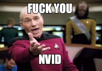 Meme Creator Funny FUCK YOU NVID Meme Generator At MemeCreator Org