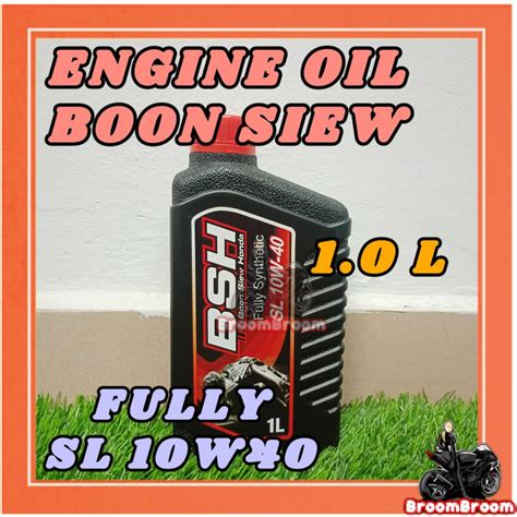 READY STOCK BSH Boon Siew Honda Fully Synthetic SL 10W 40 Engine Oil