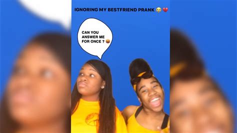 Ignoring My Bestfriend For 24 Hours Prank Youtube