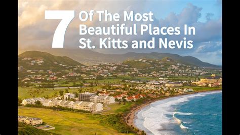 Seven Of The Most Beautiful Places In St Kitts And Nevis Youtube