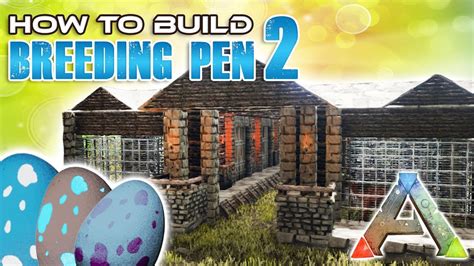 Breeding Pen How To Build Ark Survival YouTube