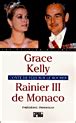 Grace Kelly Et Rainier Iii De Monaco Conte De F Es Sur Le Rocher