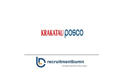 Lowongan Kerja Pt Krakatau Posco Terbaru Info Recruitment Bumn