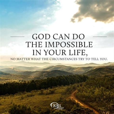 God Can Do The Impossible In Your Life No Matter What Circumstances