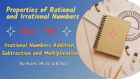 Properties Of Rational And Irrational Numbers Class 9 Irrational Numbers Addition