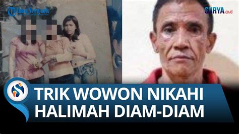 Sosok Halimah Istri Ke Wowon Nikah Diam Diam Hingga Suami Tak Tahu