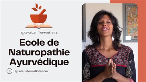 Lancement De L Cole Ayur Natur Formations Naturopathie Ayurv Dique