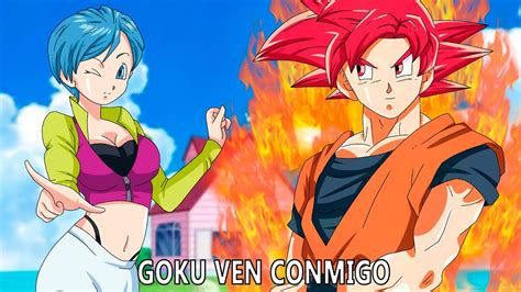 Goku X Bulma Capitulo 3 La Humana Enamorada De Un Saiyajin Dragon