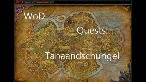 IZocke WoW WoD Quests Im Tanaandschungel 023 Eine Reise Zum Dach