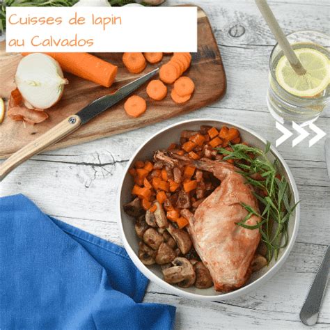 La Recette De Cuisses De Lapin Au Calvados De Barbara Lapin Et Papilles