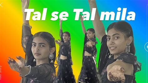 Tal Se Tal Mila Remix Dance Choreographyroyal Rajesthanieasy Steps