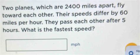 Solved Two Planes Which Are Miles Apart Fly Toward Each Other