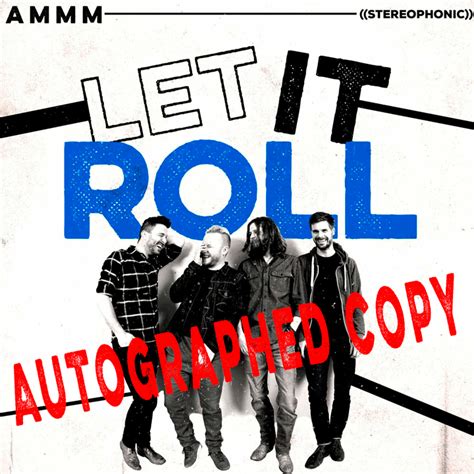 Autographed "Let It Roll" - LIMITED EDITION - AMMM Store