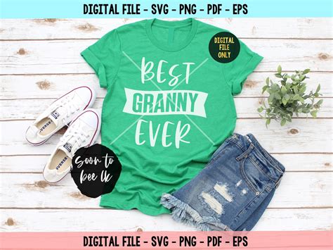 Best Granny Ever Svg Grandma Svg Best Grandma Ever Svg Etsy