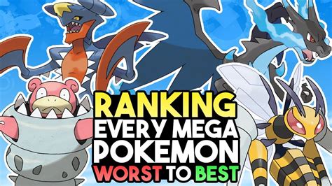 Ranking Every Mega Evolution From Worst To Best Youtube