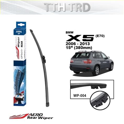 Bmw X5 Second Generation E70 2006 2013 Aero Rear Wiper A380h 15 380mm Shopee Malaysia