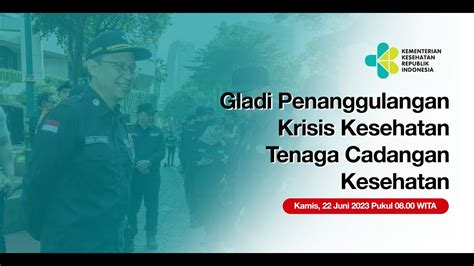 Gladi Lapangan Field Exercise Tenaga Cadangan Kesehatan Youtube