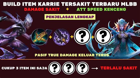 ITEM KARRIE PALING SAKIT TERBARU DI MOBILE LEGENDS KARRIE BEST BUILD