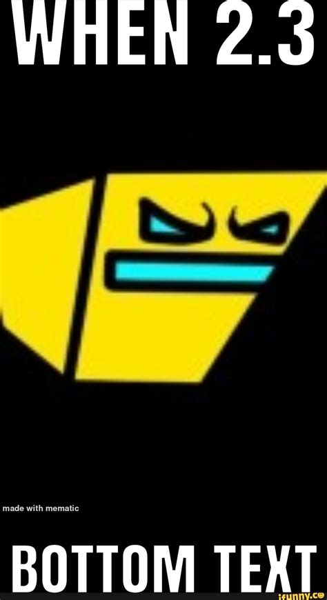 Geometry Dash Memes Memes The Best Memes On Ifunny