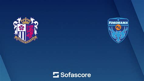 Yokohama Fc X Cerezo Osaka - Cerezo Osaka vs Yokohama FC live score, H2H and lineups | Sofascore