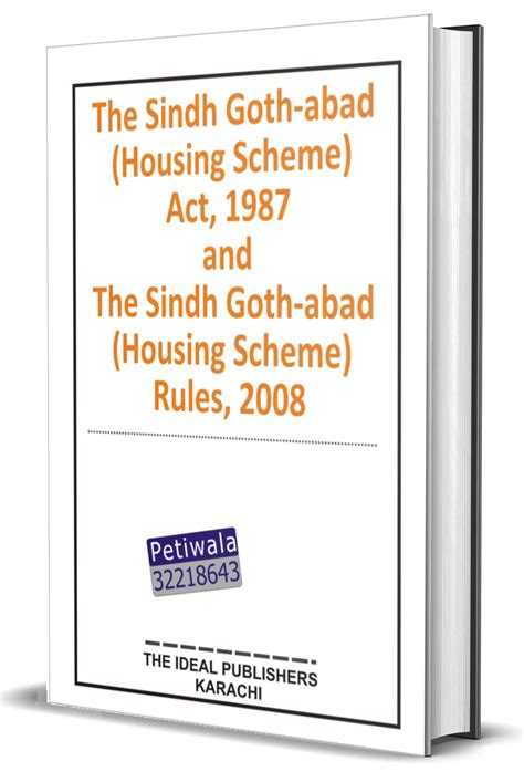 The Sindh Goth Abad Housing Scheme Act 1987 By Zaka Ali Bookberry