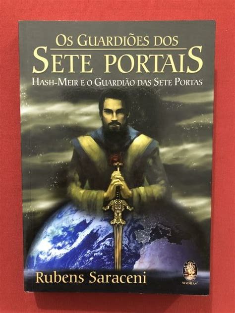 Livro Os Guardi Es Dos Sete Portais Rubens Saraceni