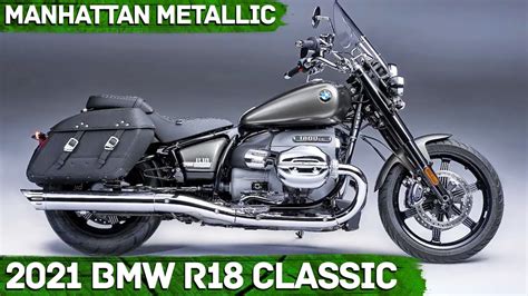 New 2021 Bmw R18 Classic Manhattan Metallic Matt Color Youtube