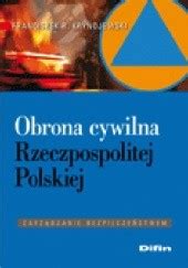 Obrona Cywilna Rzeczypospolitej Polskiej Franciszek Krynojewski