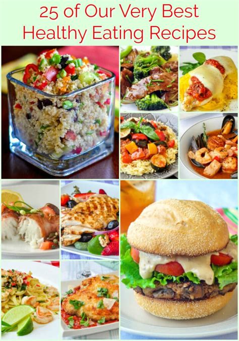 Best Healthy Eating Recipes. 25 nutritious, delicious meals to love!