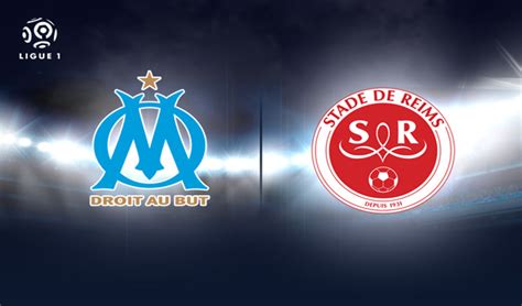 Marseille vs Reims Les chaînes qui diffuseront le match Directinfo