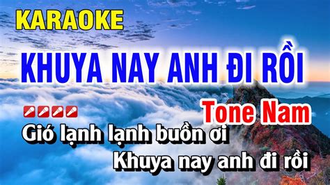 Khuya Nay Anh Đi Rồi Karaoke Tone Nam Nhạc Sống Nguyễn Duy YouTube